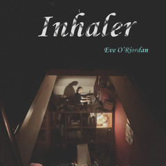 Inhaler - Eve O’Riordan atrium demo