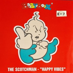 The Scotchman Aka Scott Brown - Happy Vibes (HQ) (Bouncy techno)