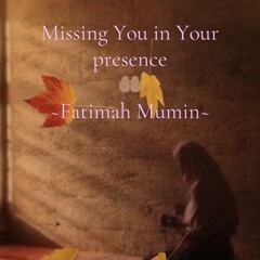 Missing You In Your presence (remix)