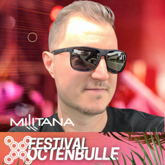 Militana @ Festival Octenbulle