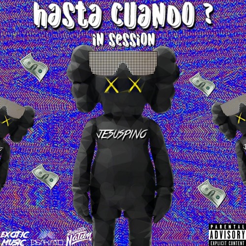HASTA CUANDO? - IN SESSION - JESUS PINODJ