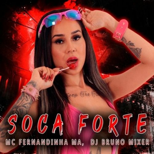 Soca Forte Mc Fernandinha Má Prod. Dj Bruno Mixer