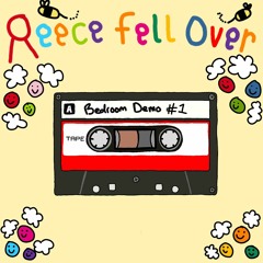 Reece Fell Over - The Other Day (Alt)