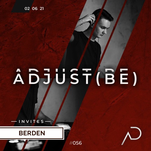 Adjust (BE) Invites #056 | BERDEN |
