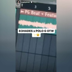 83HADES X POLO G (SNIPPET)