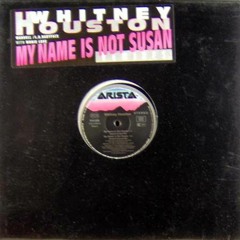 Whitney Houston - My Name Is Not Susan