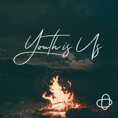 Youth Is Us
