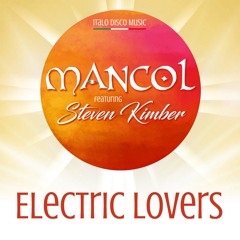 Mancol Feat Steven Kimber - Electric Lovers (Albiero Hoop Remix)