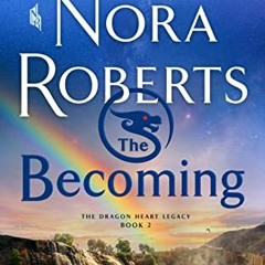 ##ONLINE++ The Becoming by Nora Roberts