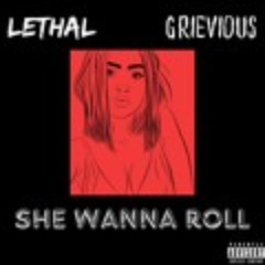 She Wanna Roll