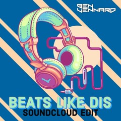 Ben Vennard - Beats Like Dis (Soundcloud Sample)