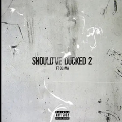 Moula 1st , Osama - Should've Ducked 2