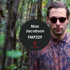 Fasten Musique Podcast 229 | Max Jacobson