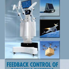 [Access] PDF 📘 Feedback Control of Dynamic Systems (7th Edition) by  Gene F. Frankli
