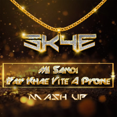 Yay Khae Yite Smile SKYE Mash Up