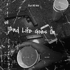 And Life Goes On...