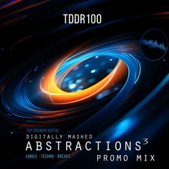 Digitally Mashed 30 Min Abstractions 3 Promo Mix [ Download]