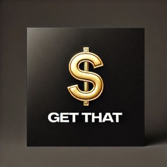 Get That
