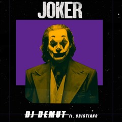 ft. Cristiano - Joker (Original Mix)