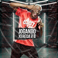 Mc Gw - Joga Xereca Pra Mim (Dj Carlinhos Da S.R / @Djcarlinhosdasr)