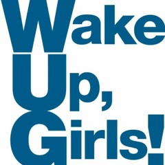 Wake Up, Girls! - 土曜日のフライト(upu Bootleg)