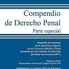 ACCESS KINDLE PDF EBOOK EPUB Compendio de Derecho Penal. Parte Especial (Spanish Edition) by  José