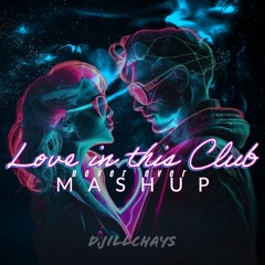 IN THIS CLUB EDIT X NEVER EVER REMIX