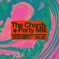 The Chardy Party Mix 2024