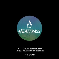 K'Alexi Shelby - The Ron Hardy Memo (Riva Starr Remix)