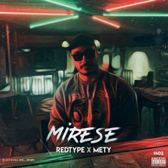 Red Type (MIRESE) | prod : Mety
