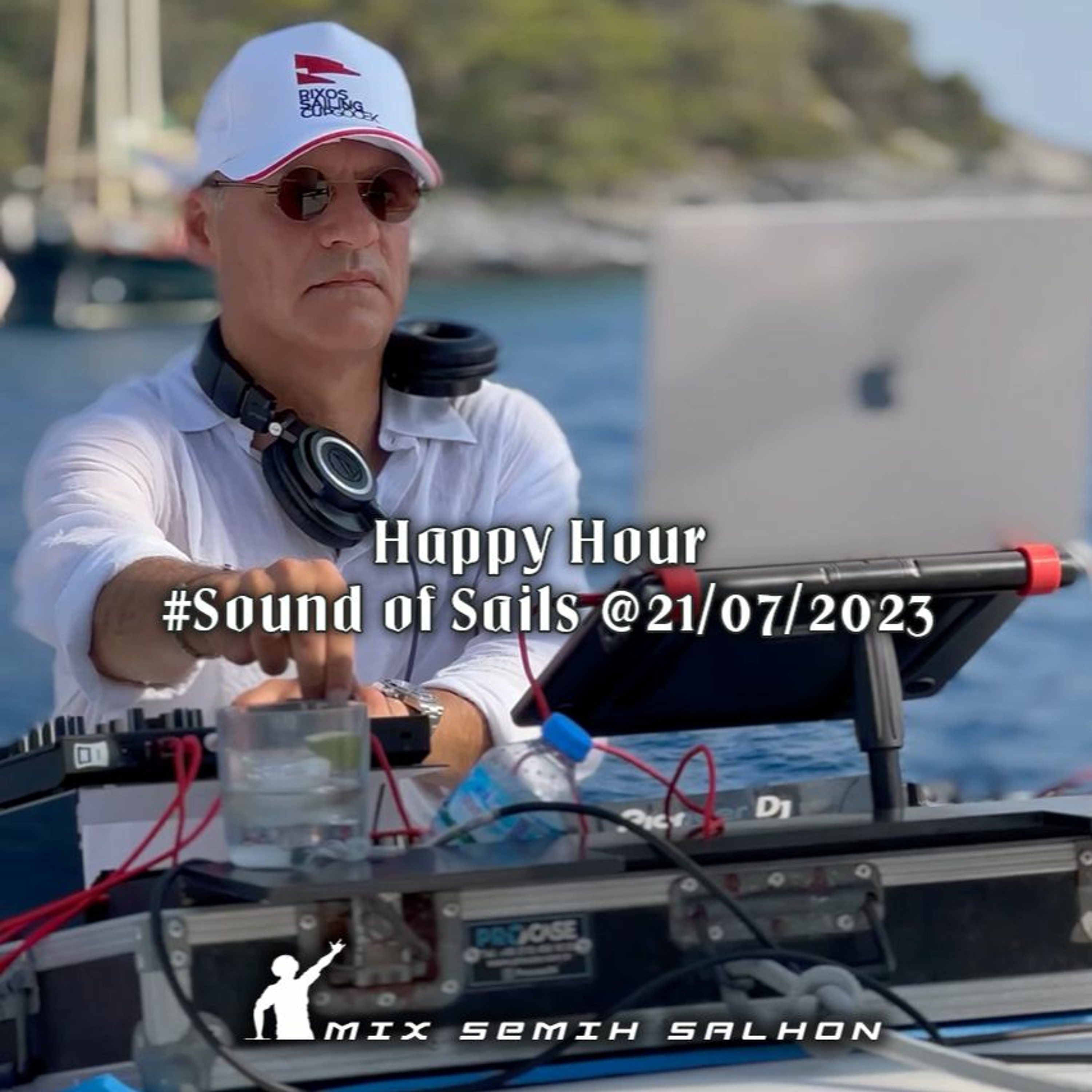 Happy Hour #Sound of Sails @21/07/2023