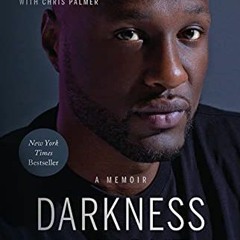 Download pdf Darkness to Light: A Memoir by  Lamar Odom &  Chris Palmer