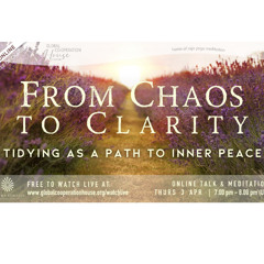 From Chaos to Clarity - Tidying as a Path to Inner Peace - Cherry Steinberg - Thursday 3th April 2025