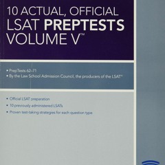 Download 10 Actual, Official LSAT PrepTests Volume V: (PrepTests 62?71) (Lsat