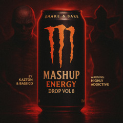 Mashup Energy Drop Vol. 8 - MASHUP PACK [DESCARGA GRATIS] By Kaztøn & Bassico