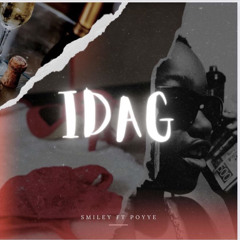 Smiley Ft. Poyye - Idag
