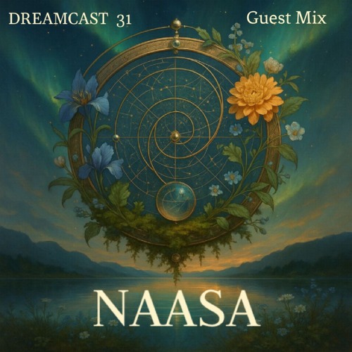 Dreamcast 31 I Guestmix by NAASA