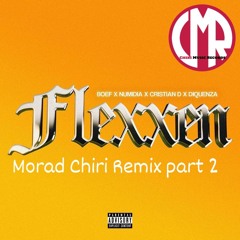 Boef, Numidia, Cristian D, Diquenza - Flexxen (Morad Chiri Remix)