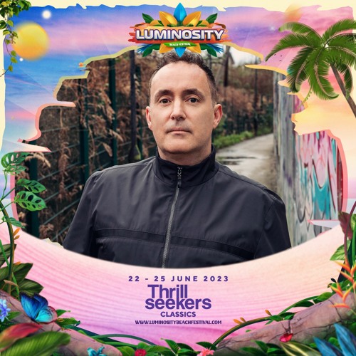 The Thrillseekers (Classics) LIVE @ Luminosity Beach Festival 2023