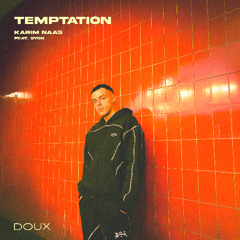 Karim Naas (feat. Syon) - Temptation