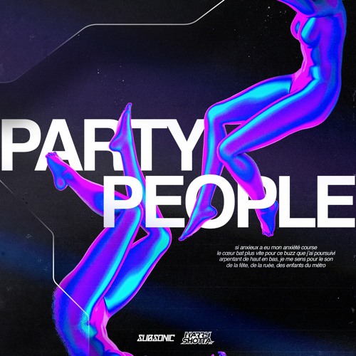 Party People Ft. Harry Shotta