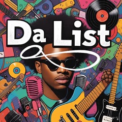 DA LIST
