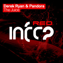 Derek Ryan, Pandora - The Juice (Extended Mix)