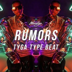 Tyga Type Beat "Rumors." (Prod. By Wendigo x stereoRYZE)