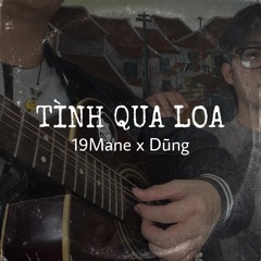 Tình qua loa - 19Mane x tdung (Demo)