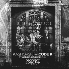 Premiere: Kashovski - Code K [Recovery Collective]