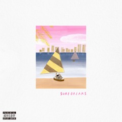 SURF BREAKS (Bootleg Edition) Teaser