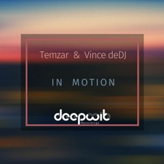 Temzar, Vince DJ - In Motion (Below Bangkok Remix) PREVIEW