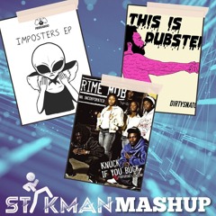 Peekaboo X Dirtysnatcha X Crime Mob (Stikman Mash UP)
