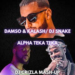 Damso Kalash X DJ Snake - Alpha Teka Teka